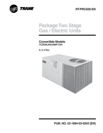 Package Two Stage Gas / Electric Units - Convertible ... - Climas Trane