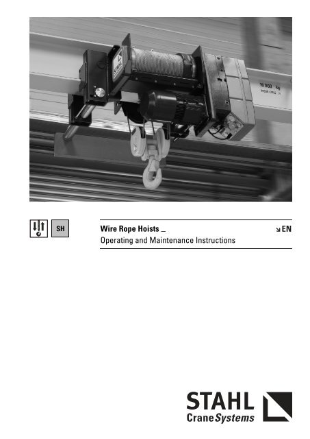 Wire Rope Hoists _ Operating and Maintenance ... - STAHL-POLSKA