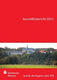Geschäftsbericht 2011 - Sparkasse Wetzlar