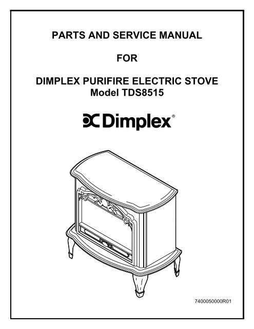 Dimplex Celeste Electric Stove Service Manual - Bay Area Services