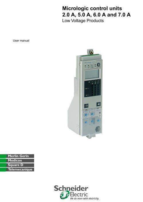 Micrologic Ifm Module Micrologic control units 2.0 A, 5.0 A, 6.0 A and 7.0 A