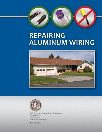 Repairing Aluminum Wiring - Consumer Product Safety Commission