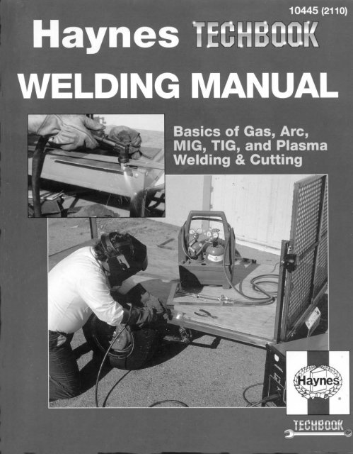 The Haynes Welding Manual - VolksPage.Net