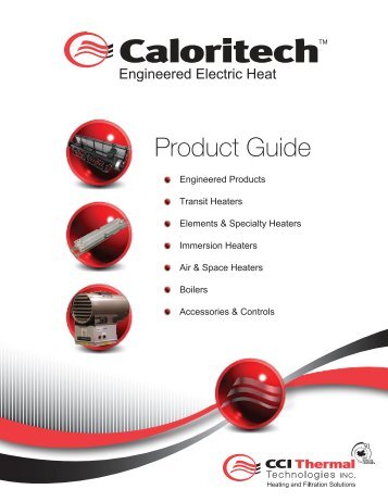 Caloritech Engineered Electric Heat - Product Guide - Control And ...