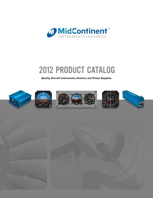 2012 PRODUCT CATALOG - Mid-Continent Instruments and Avionics