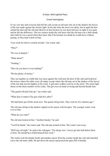 English Composition Essay A Clean Welllighted Place Ernest Hemingway It Was Very Late And English Essays Examples also Importance Of English Essay Death In The Afternoon Summary Ernest Hemingway Masterplots Science Argumentative Essay Topics