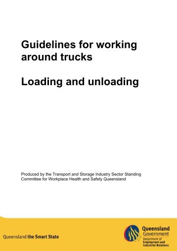 Guidelines for working around trucks - loading and unloading