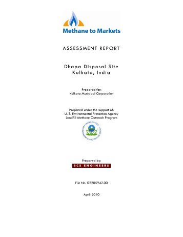 ASSESSMENT REPORT Dhapa Disposal Site Kolkata, India