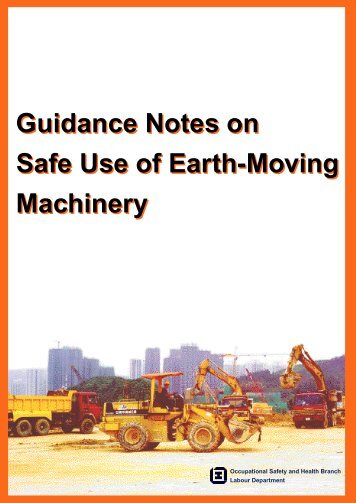 Guidance Notes on Safe Use of Earth-Moving Machinery Guidance ...