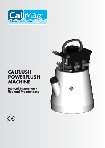 CalFlush User & Maintenance Manual - Calmag Ltd.