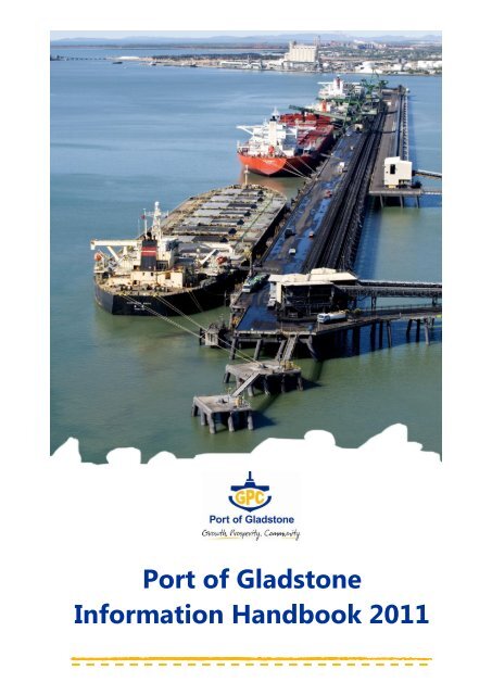 Port of Gladstone Information Handbook 2011 - Gladstone Ports ...