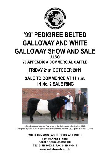 '99' PEDIGREE BELTED GALLOWAY AND WHITE GALLOWAY ...