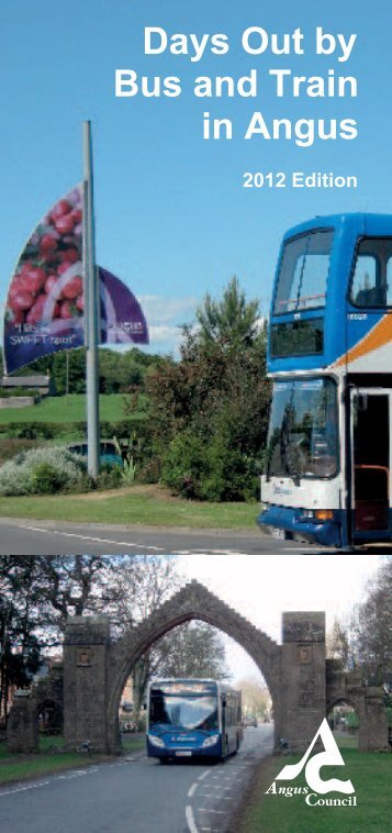 Days Out by Bus and Train in Angus - Angus Council