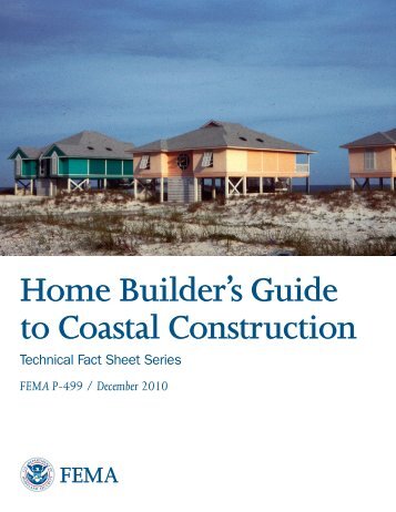 FEMA P-499: Home Builder's Guide to Coastal Construction