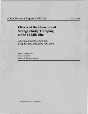 Effects of the Cessation of Sewage Sludge Dumping at the 12-Mile ...