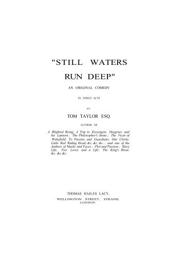 "STILL WATERS RUN DEEP" - Victorian Plays Project