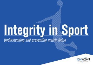 Integrity in Sport: Understanding and - SportAccord