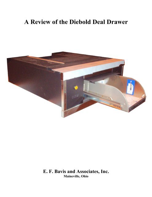 A Review Of The Diebold Deal Drawer Ef Bavis Associates Inc