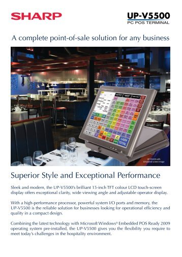 UP-V5500 Superior Style and Exceptional Performance - Sharp ...