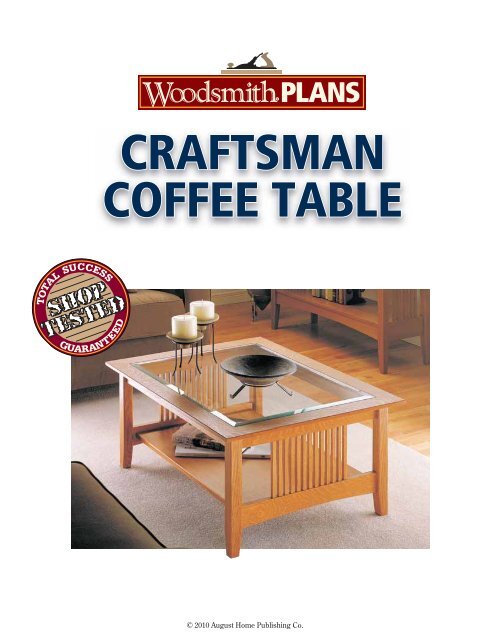 CRAFTSMAN COFFEE TABLE - Woodsmith Shop