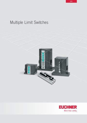 Multiple Limit Switches - EUCHNER GmbH + Co. KG