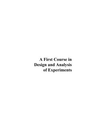 A First Course in Design and Analysis of - School of Statistics ...