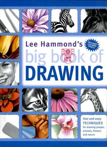 Lee Hammond's Big Book of Drawing - neo-alchemist