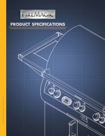 Fire Magic Specifications - RH Peterson Co.