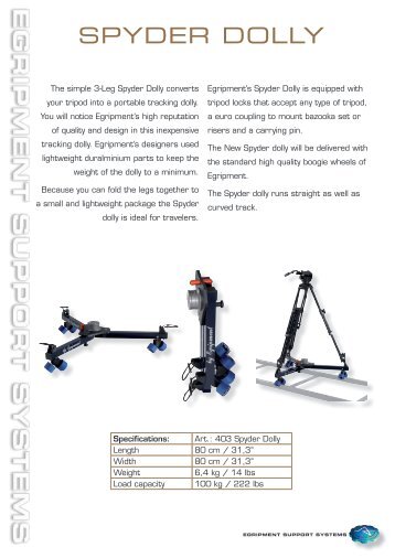 SPYDER DOLLY - Egripment