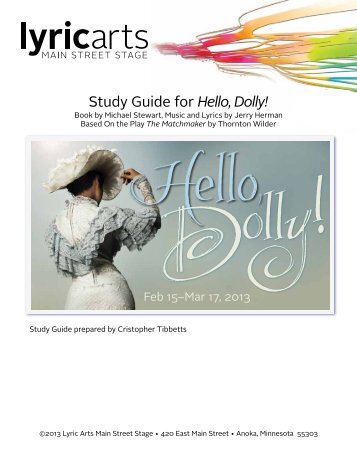 the Hello, Dolly! Study Guide - Lyric Arts Main Street Stage