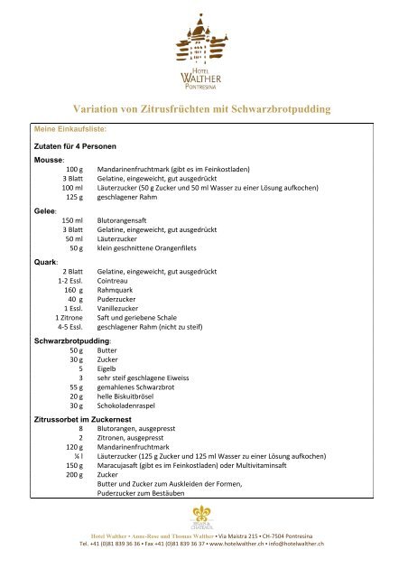 Variation von Zitrusfrüchten mit Schwarzbrotpudding ... - Hotel Walther