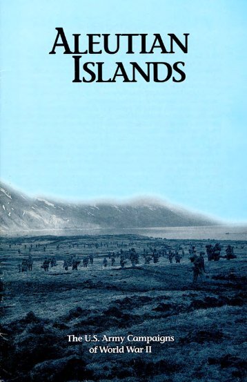 Aleutian Islands - US Army Center Of Military History