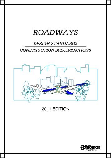 City Design and Construction Standards Volume 2 - City of Edmonton