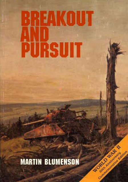 Breakout and Pursuit - US Army Center Of Military History