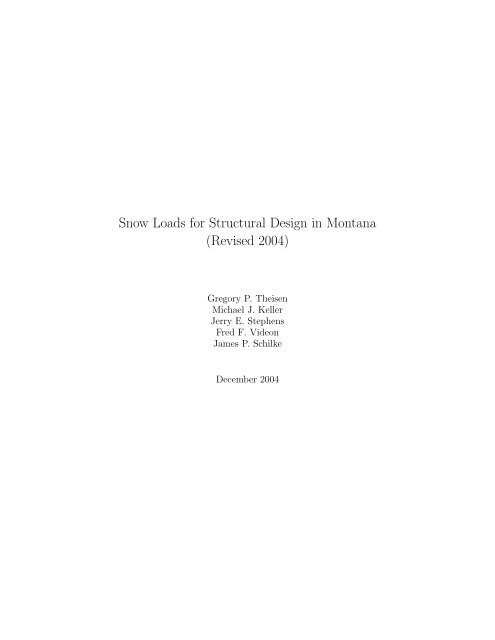 Snow Loads for Structural Design in Montana (Revised 2004)