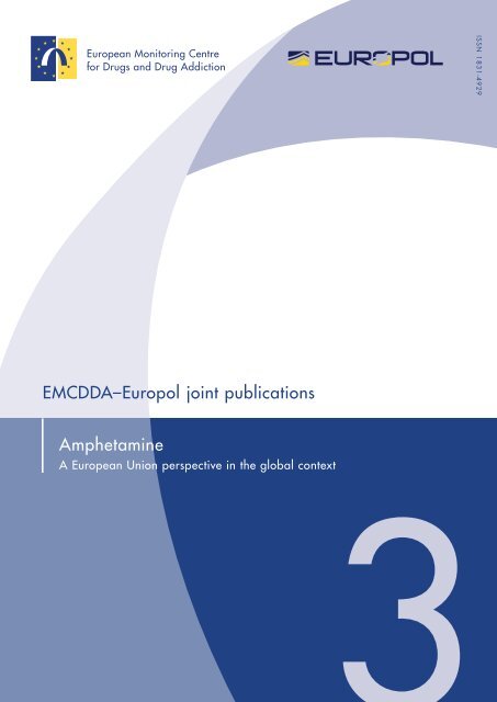 EMCDDA–Europol joint publications Amphetamine - Europol - Europa