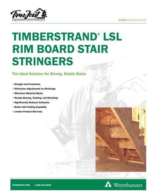 TimberStrand LSL Rim Board Stair Stringer ... - Weyerhaeuser