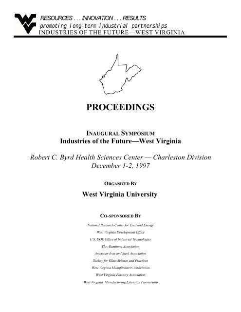 PROCEEDINGS - Industries of the Future - West Virginia - West ...