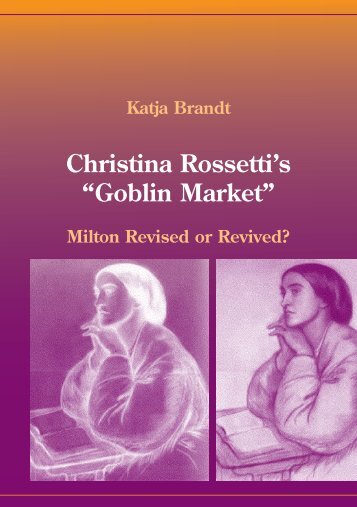 Christina Rossetti's “Goblin Market” - Åbo Akademi