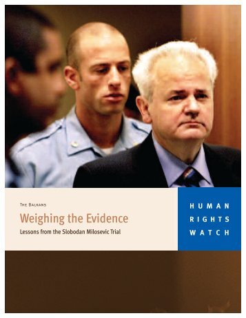 Weighing the Evidence - Human Rights Watch