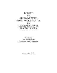 Report and Recommended Home Rule Charter - Luzerne County