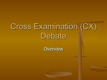 Cross Examination (CX) Debate