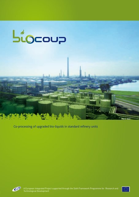 Co-processing of upgraded bio-liquids in standard ... - Biocoup