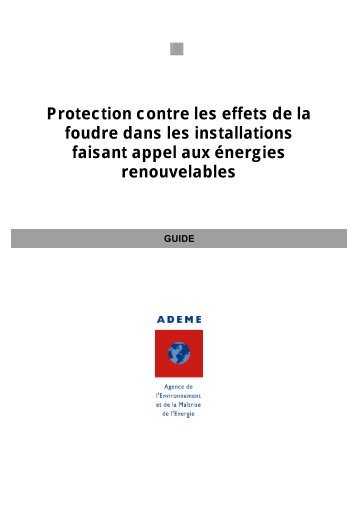 Protection contre les effets de la foudre dans les ... - Solaire- Drome