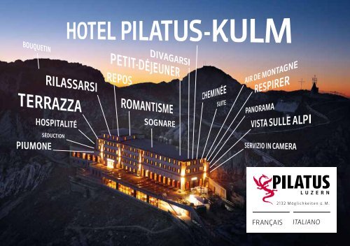 Opuscolo Hotel Pilatus-Kulm (PDF, 1.4MB)