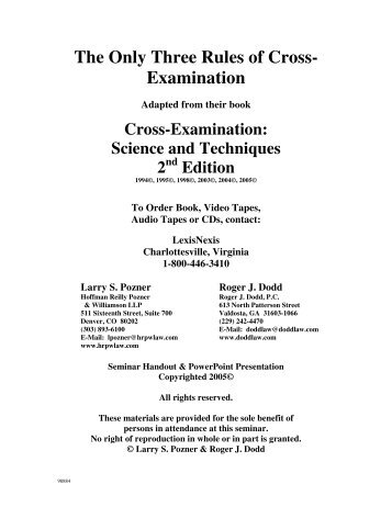 The Only Three Rules of Cross- Examination - the Utah State Bar