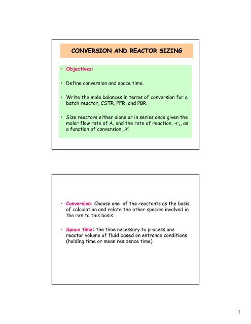 CONVERSION AND REACTOR SIZING