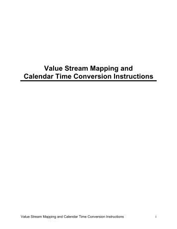 Value Stream Mapping and Calendar Time Conversion Instructions