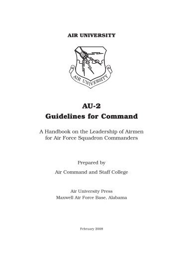 AU-2 Guidelines for Command - The Air University - Air Force Link