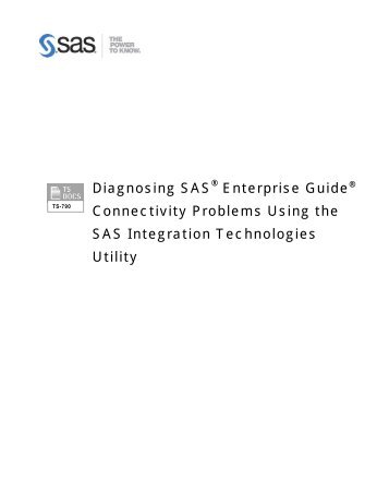 Diagnosing SAS® Enterprise Guide® Connectivity Problems